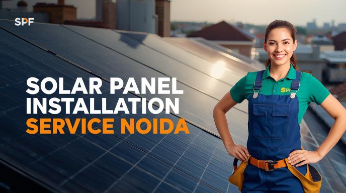 Solar Panel Dealers & Installation Services Sector 49 Noida - SPF