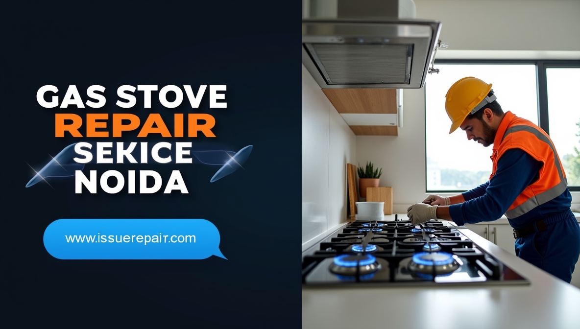 Noida Gas Stove Service Center – All Brands Supported